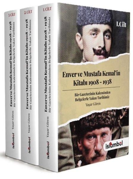Enver ve Mustafa Kemal'in Kitabı 1908 - 1938 Seti - 3 Kitap Takım | İslambol Yayınları (İnce Kapak)  - Resim 1