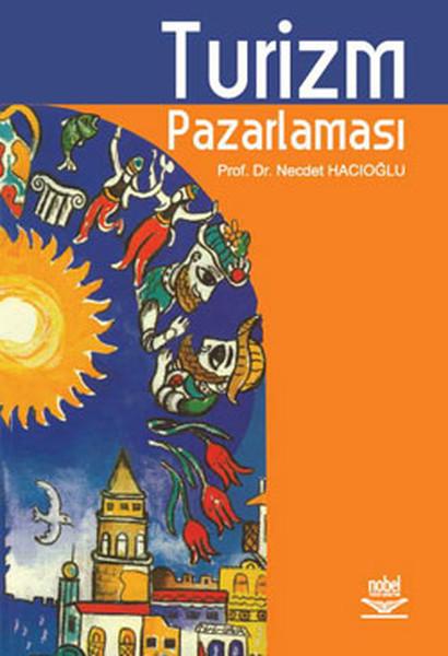 Turizm Pazarlaması | Ekin Basım Yayın (İnce Kapak)  - Resim 1