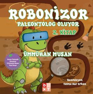 Robonizor Paleontolog Oluyor 2. Kitap