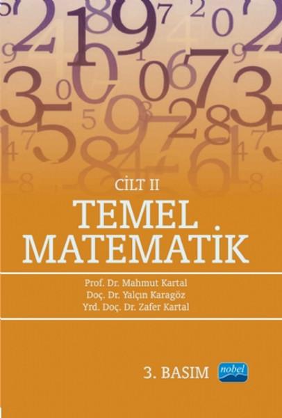 Temel Matematik Cilt 2 | Nobel Akademik Yayıncılık (İnce Kapak)  - Resim 1