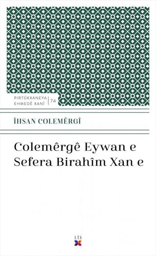 Colemerge Eywan E Sefera Bırahim Xan E