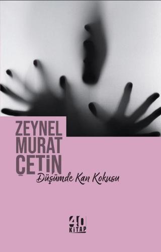 Düşümde Kan Kokusu | 40 Kitap (Ciltsiz)  - Resim 1