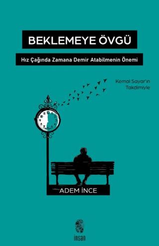 Beklemeye Övgü