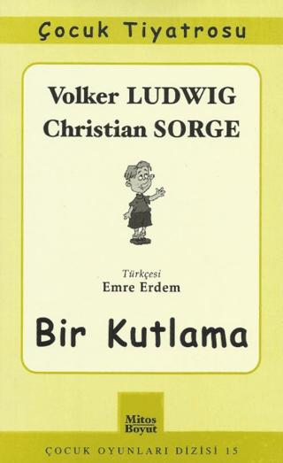 Bir Kutlama | Mitos Boyut Yayınları (Ciltsiz)  - Resim 1