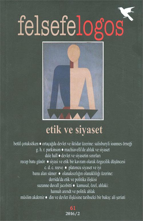 Felsefelogos Sayı: 61 Etik ve Siyaset Umuttepe Yayınları - Resim 1