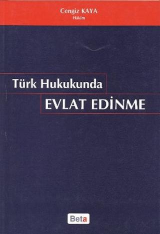 Türk Hukukunda Evlat Edinme | Beta Yayınevi (Ciltsiz)  - Resim 1