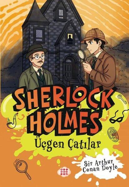 Sherlock Holmes - Üçgen Çatılar | Dokuz Yayınları (İnce Kapak)  - Resim 1