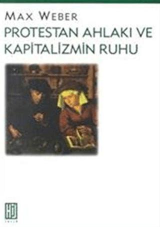 Protestan Ahlakı ve Kapitalizmin Ruhu