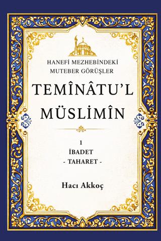Temînâtu’l Müslimîn