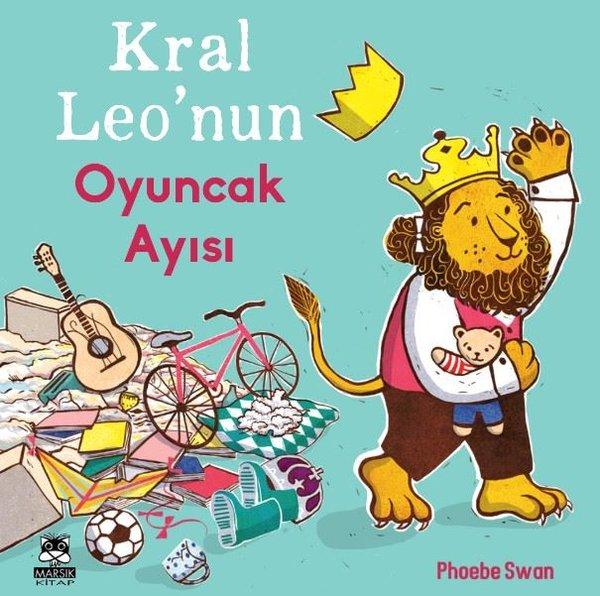 Kral Leo'nun Oyuncak Ayısı | Marsık Kitap (İnce Kapak)  - Resim 1