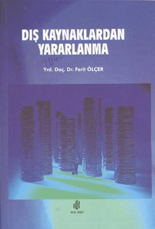 Dış Kaynaklardan Yararlanma | Adana Nobel Kitabevi (Ciltsiz)  - Resim 1