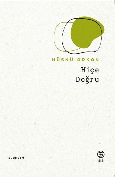 Hiç'e Doğru | Sia Kitap (İnce Kapak)  - Resim 1