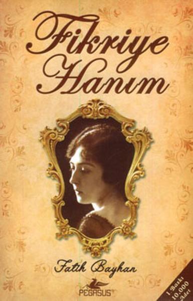 Fikriye Hanım | Pegasus (Cep Boy)  - Resim 1