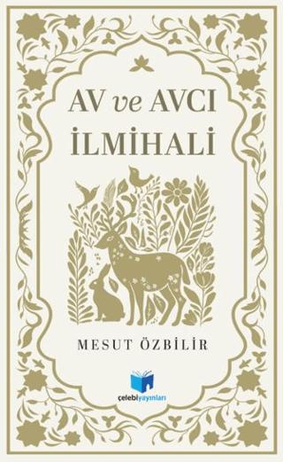 Av ve Avcılık İlmihali | Misvak Neşriyat Yayınevi (Ciltsiz)  - Resim 1