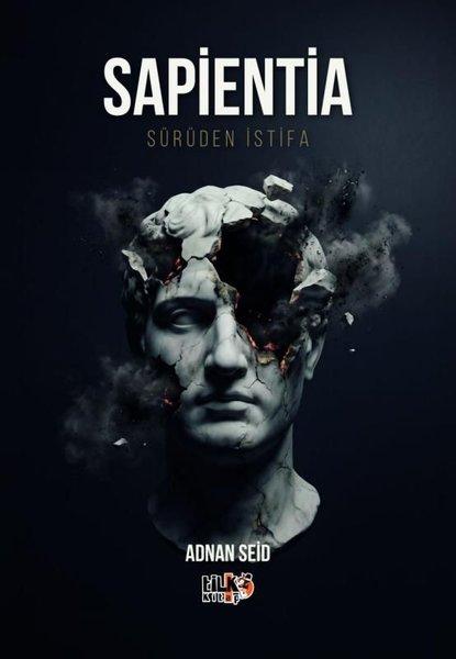 Sapientia - Sürüden İstifa | Tilki Kitap (İnce Kapak)  - Resim 1