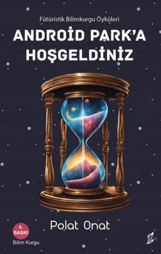 Android Park'a Hoş Geldiniz | Okur Kitaplığı (Ciltsiz)  - Resim 1