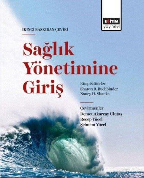 Sağlık Yönetimine Giriş | Eğitim Yayınevi (İnce Kapak)  - Resim 1