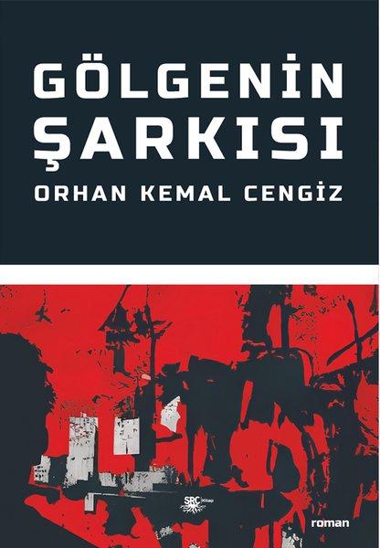 Gölgenin Şarkısı | SRC Kitap (İnce Kapak)  - Resim 1