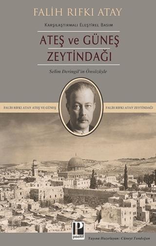 Zeytindağı Ateş ve Güneş (Karşılaştırmalı Eleştirel Basım)
