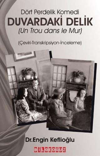 Duvardaki Delik | Bilgeoğuz Yayınları (Ciltsiz)  - Resim 1