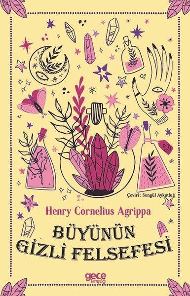 Büyünün Gizli Felsefesi | Gece Kitaplığı (İnce Kapak)  - Resim 1