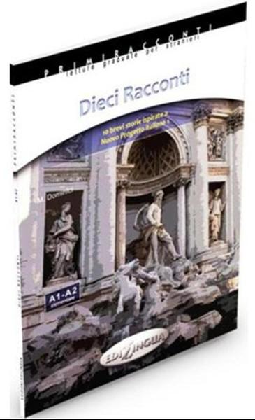 Dieci Racconti - İtalyanca Okuma Kitabı Temel Seviye (A1-A2) | Nüans (İnce Kapak)  - Resim 1
