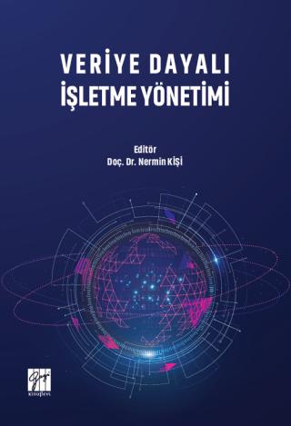 Veriye Dayalı İşletme Yönetimi | Gazi Kitabevi (Ciltsiz)  - Resim 1