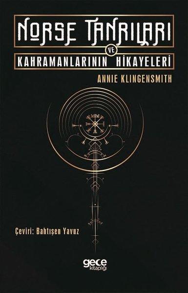 Norse Tanrıları ve Kahramanlarının Hikayeleri | Gece Kitaplığı (İnce Kapak)  - Resim 1