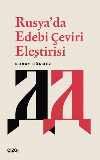Rusya’da Edebi Çeviri Eleştirisi