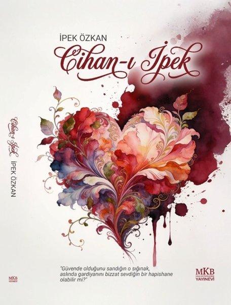 Cihan-ı İpek | MKB Halk Kütüphanesi (İnce Kapak)  - Resim 1