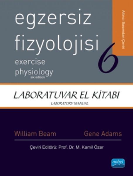 Egzersiz Fizyolojisi | Nobel Akademik Yayıncılık (İnce Kapak)  - Resim 1