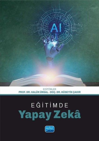 Eğitimde Yapay Zeka | Nobel Akademik Yayıncılık (İnce Kapak)  - Resim 1