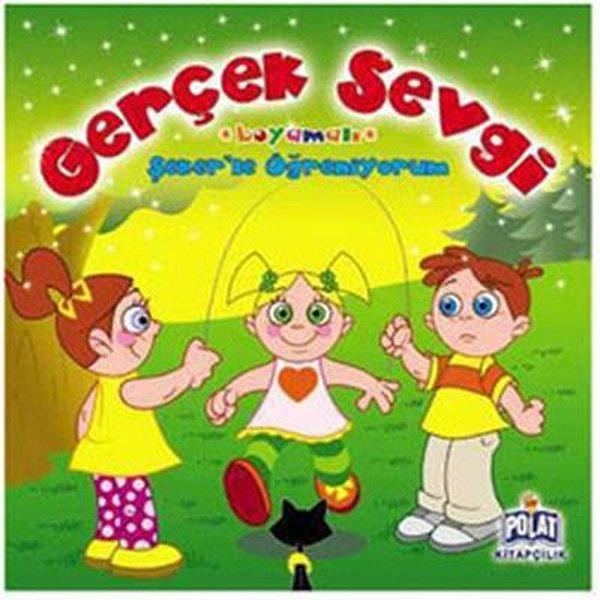 Şeker'le Öğreniyorum Serisi - Gerçek Sevgi | Polat Kitapçılık - Boyama Dizisi (İnce Kapak)  - Resim 1