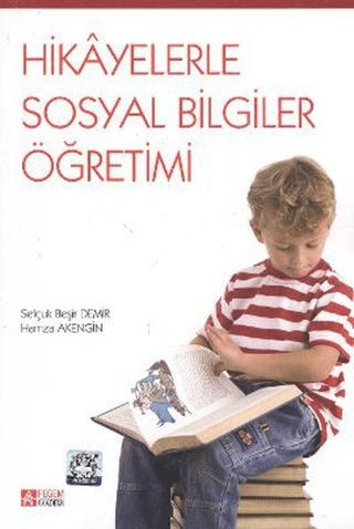 Hikayelerle Sosyal Bilgiler Öğretimi | Pegem Akademi Yayıncılık (Ciltsiz)  - Resim 1