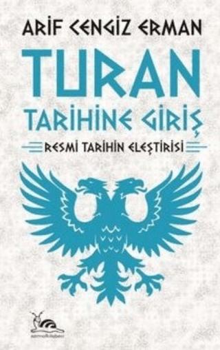 Turan Tarihine Giriş | Sarmal Kitabevi (Ciltsiz)  - Resim 1
