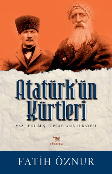 Atatürk'ün Kürtleri | Elhamra (İnce Kapak)  - Resim 1