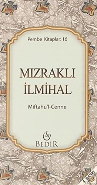 Mızraklı İlmihal - Miftahu'l-Cenne | Bedir Yayınları (Ciltsiz)  - Resim 1