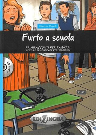Furto a Scuola + CD (A1/A1+) Primiracconti Per Ragazzi