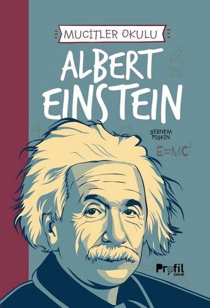 Albert Einstein - Mucitler Okulu | Profil Çocuk (İnce Kapak)  - Resim 1