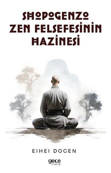 Shopogenzo Zen Felsefesinin Hazinesi | Gece Kitaplığı (İnce Kapak)  - Resim 1