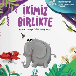 İkimiz Birlikte | İgloo Yayınevi (Ciltsiz)  - Resim 1