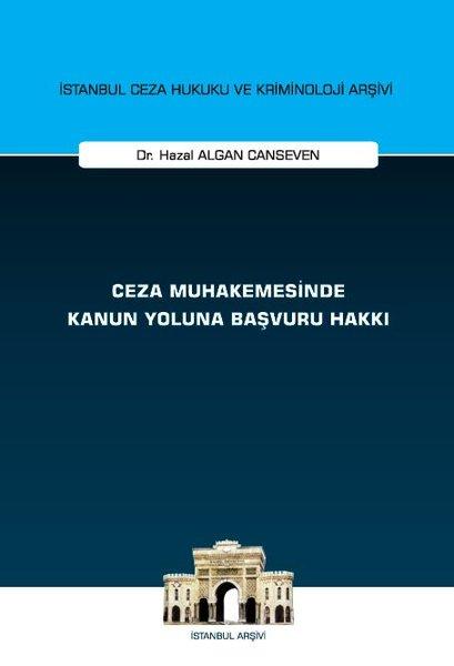 Ceza Muhakemesinde Kanun Yoluna Başvuru Hakkı | On İki Levha Yayıncılık (İnce Kapak)  - Resim 1