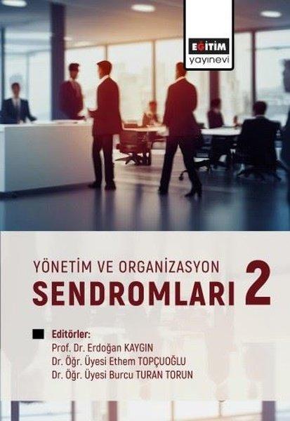 Yönetim ve Organizasyon Sendromları - 2 | Eğitim Yayınevi (İnce Kapak)  - Resim 1