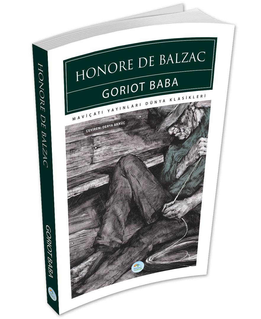 Goriot Baba - Honore De Balzac - Maviçatı (Dünya Klasikleri)