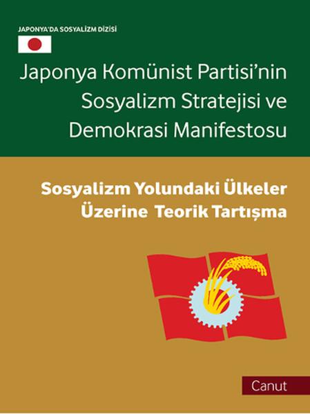 Japonya Komünist Partisi'nin Sosyalizm Stratejisi ve Demokrasi Manifestosu