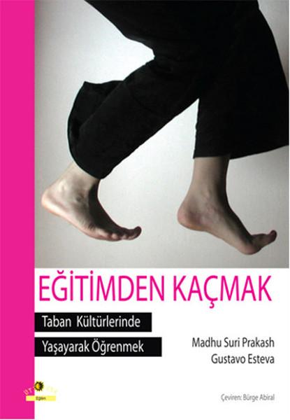 Eğitimden Kaçmak | Ütopya Yayınevi (İnce Kapak)  - Resim 1
