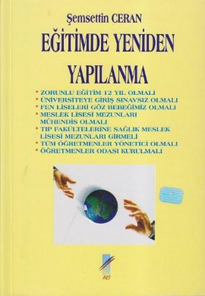 Eğitimde Yeniden Yapılanma | Art Basın Yayın - Eğitim Dizisi (İnce Kapak)  - Resim 1