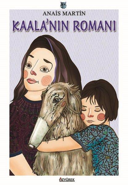 Kaala'nın Romanı | Özyürek Yayınevi (İnce Kapak)  - Resim 1