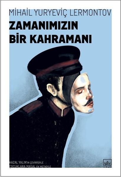 Zamanımızın Bir Kahramanı | İthaki Yayınları (İnce Kapak)  - Resim 1