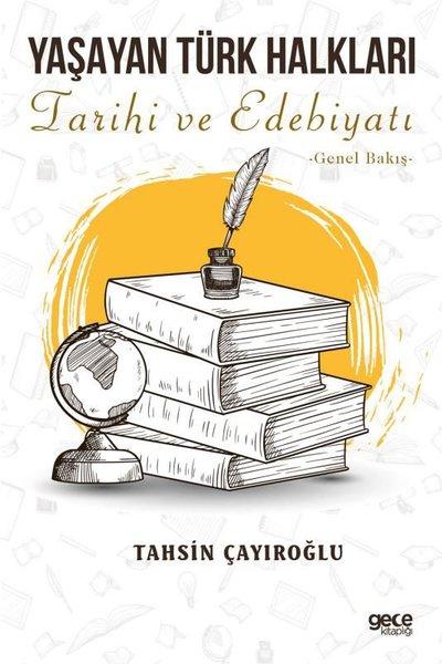 Yaşayan Türk Halkları: Tarihi ve Edebiyatı - Genel Bakış | Gece Kitaplığı (İnce Kapak)  - Resim 1